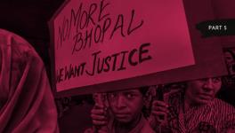 Fifth part of a twelve-part series to commemorate forty years of the quest for justice for the Bhopal Gas Tragedy victims.